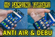 Deretan HP Samsung Tahan Air, Cocok untuk Pengguna Aktif dan Petualang