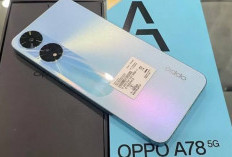 Punya Spek Gahar, Oppo A78 5G Cocok Untuk Gaming Walau Murah