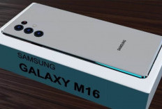 Samsung Galaxy M16, Pilihan Terbaik di Kelas Menengah dengan Baterai Super Tahan Lama